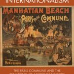 Sensational Internationalism: The Paris Commune and the Remapping of American Memory in the Long Nineteenth Century