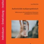 Authentizität multiperspektivisch