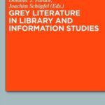 Grey Literature in Library and Information Studies