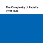 The Complexity of Zadeh's Pivot Rule