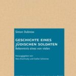 Geschichte eines jüdischen Soldaten: Bekenntnis eines von vielen