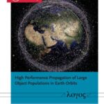 High Performance Propagation of Large Object Populations in Earth Orbits