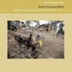 Armut und Gesundheit - Öffentliche Ringvorlesung Wintersemester 2013/2014