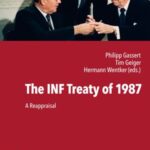 The INF Treaty of 1987: A Reappraisal