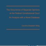 The Occurrence of Separate Opinions at the Federal Constitutional Court