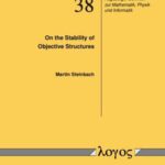 On the Stability of Objective Structures