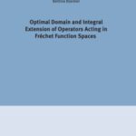 Optimal Domain and Integral Extension of Operators Acting in Frechet Function Spaces