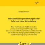 Professionsbezogene Wirkungen einer Lehr-Lern-Labor-Veranstaltung