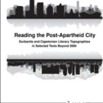 Reading the Post-Apartheid City