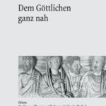 Dem Göttlichen ganz nah: »Muße« und Theoria in der spätantiken Philosophie und Theologie