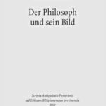 Der Philosoph und sein Bild: Dion von Prusa