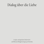 Dialog über die Liebe - Amatorius: Plutarch