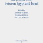 The Joseph Story between Egypt and Israel
