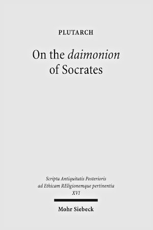 On the daimonion of Socrates: Plutarch