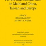 Private International Law in Mainland China, Taiwan and Europe