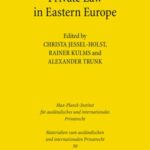 Private Law in Eastern Europe: Autonomous Developments or Legal Transplants?