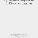 Pyrrhonian Skepticism in Diogenes Laertius