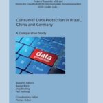Consumer data protection in Brazil, China and Germany - a comparative study