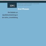 Drei Phasen: Die Debatte zur Qualitätsentwicklung in der Lehrer_innenbildung