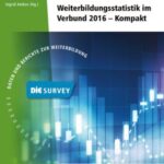 Weiterbildungsstatistik im Verbund 2016 - Kompakt
