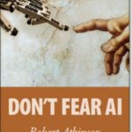 Don't fear AI