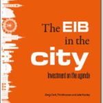 The EIB in the City: investment On The Agenda
