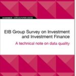 EIB Working Paper 2020/08 - EIB Group Survey on Investment and Investment Finance: A technical note on data quality