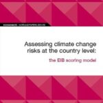 EIB Working Paper 2021/03 - Assessing climate change risks at the country level: the EIB scoring model