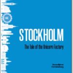 Stockholm: The Tale of the Unicorn Factory