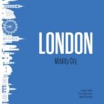 London: Mobility City