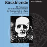 Rückblende: NS-Prozesse und mediale Repräsentation der Vergangenheit in Belgien und den Niederlanden