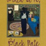 Black Love, Black Hate