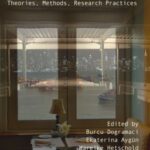 Urban Exile: Theories, Methods, Research Practices