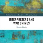 Interpreters and War Crimes