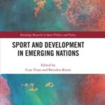 Sport and Development in Emerging Nations