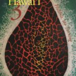 The Value of Hawaiʻi 3: Hulihia, the Turning