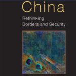 India China: Rethinking Borders and Security