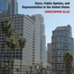 Putting Inequality in Context: Class, Public Opinion, and Representation in the United States