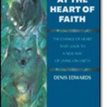 Ecology at the Heart of Faith