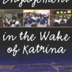 Civic Engagement in the Wake of Katrina