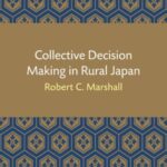 Collective Decision Making in Rural Japan