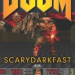 DOOM: SCARYDARKFAST