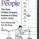 Nourish the People: The State Civilian Granary System in China, 1650–1850