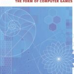 Play Redux: The Form of Computer Games