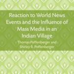 Reaction to World News Events and the Influence of Mass Media in an Indian Village