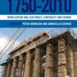 National Museums and Nation-building in Europe 1750-2010: Mobilization and legitimacy, continuity and change