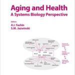 Aging and Health: A Systems Biology Perspective