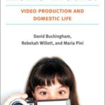 Home Truths?: Video Production and Domestic Life