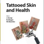Tattooed Skin and Health