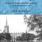 The Other Empire: Metropolis, India and Progress in the Colonial Imagination